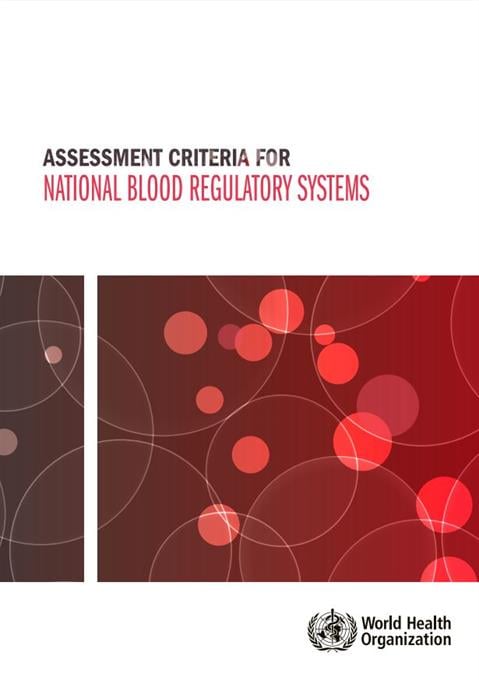 Assessment criteria for national blood regulatory systems